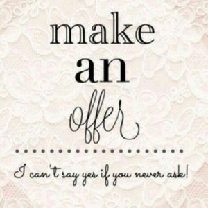 Willing to accept reasonable offers! :)